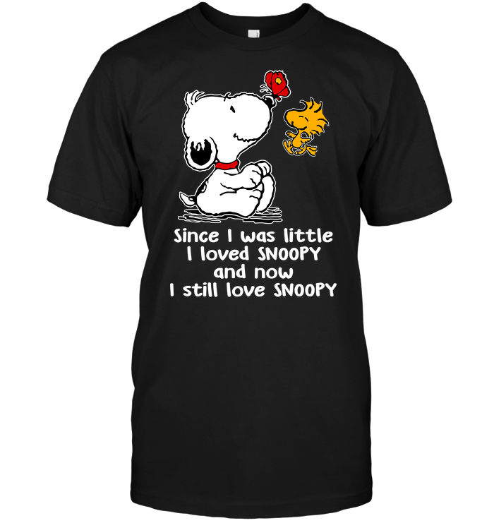 Since I Was Little I Loved Snoopy And Now I Still Love Snoopy