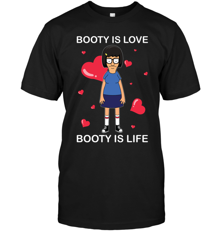 Bob's Burgers: Booty Is Love Booty Is Life