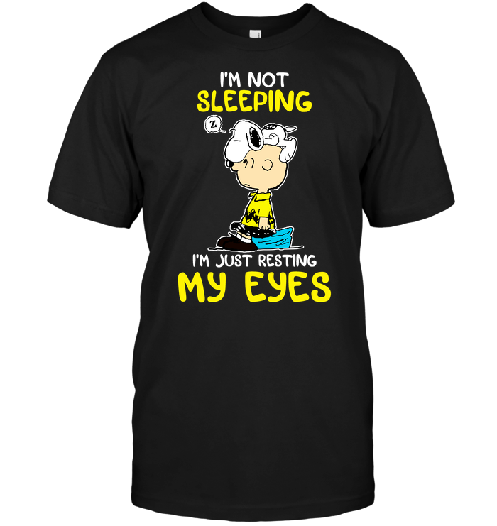 Snoopy & Charlie Brown: I'm Not Sleeping I'm Just Resting My Eyes