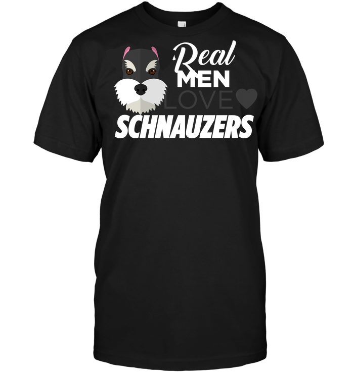 Real Men Love Schnauzers