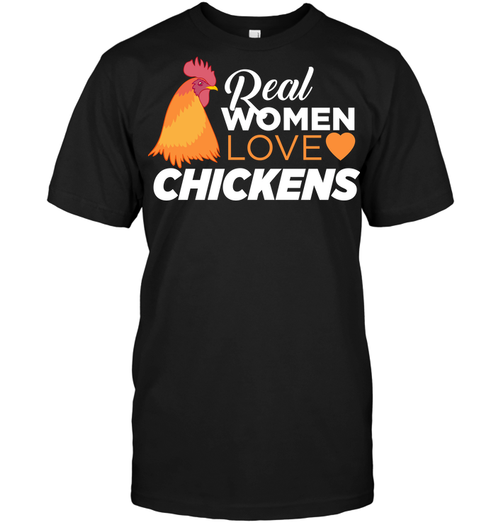 Real Women Love Chickens