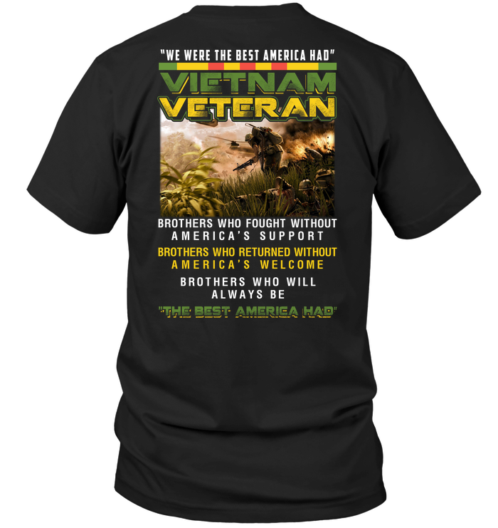 We Were The Best America Had Vietnam Veteran Brothers Who Fought With Out America's Support