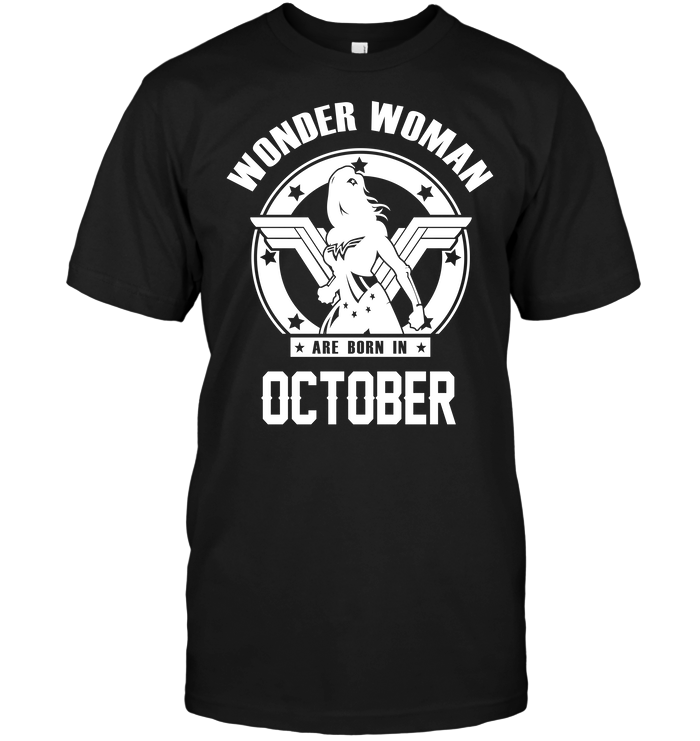 Wonder Woman Are Born In October