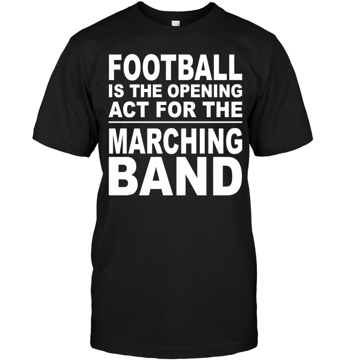 Football Is The Opening Act For The Marching Band