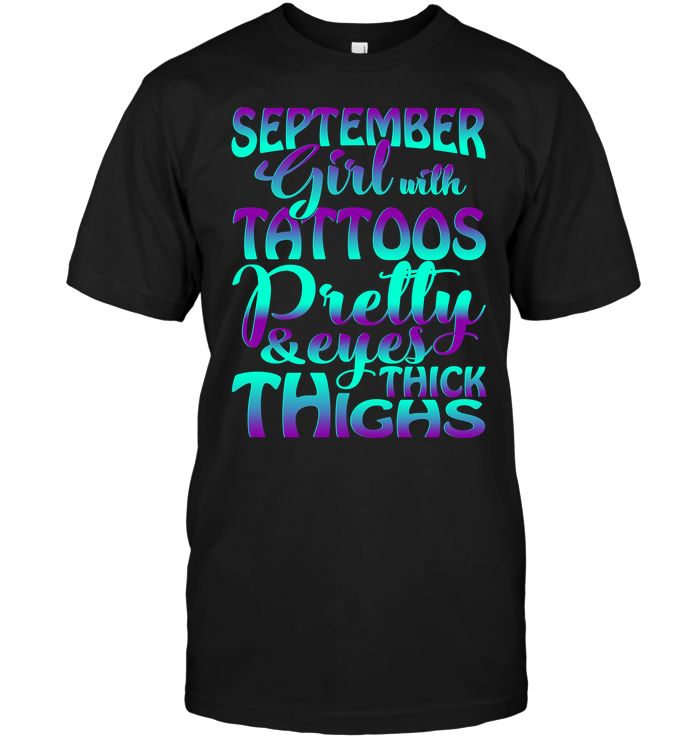 September Girl With Tattoos Pretty & Eyes Thick Thighs