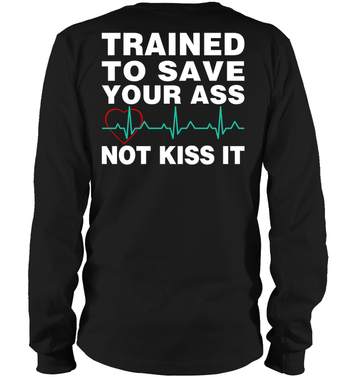 Trained To Save Your Ass Not Kiss It Firefighters Decal