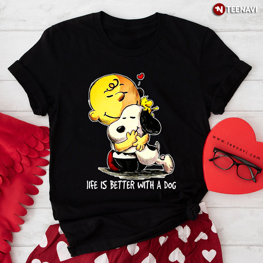 Snoopy and Charlie Brown: Life is Better With A Dog T-Shirt
