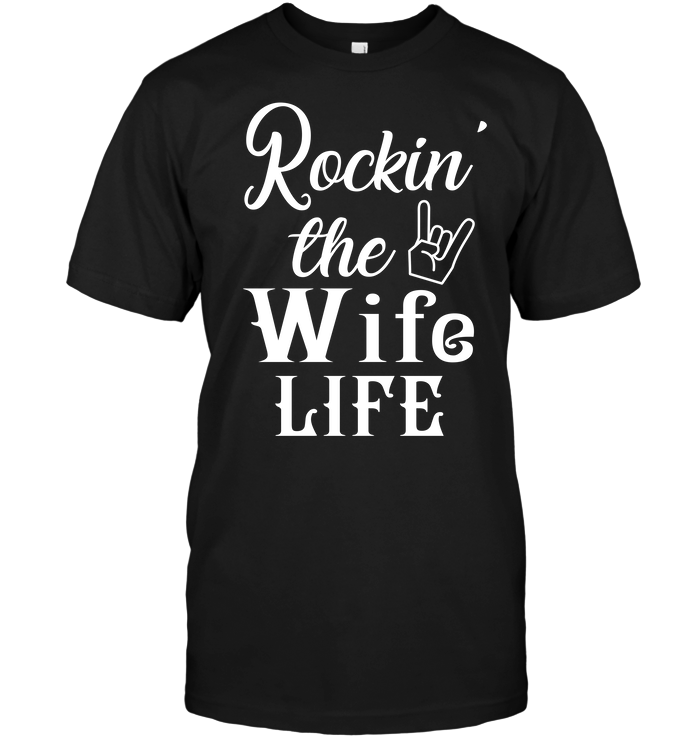 Rockin' The Wife Life