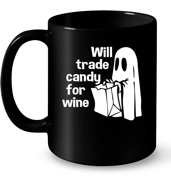 Will Trade Candy For Wine Mug