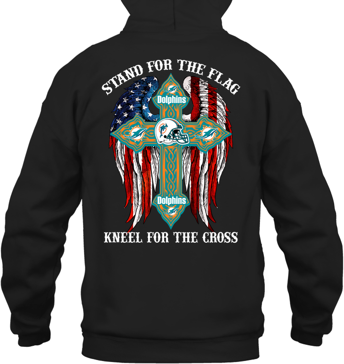 Miami Dolphins: Stand For The Flag Kneel For The Cross
