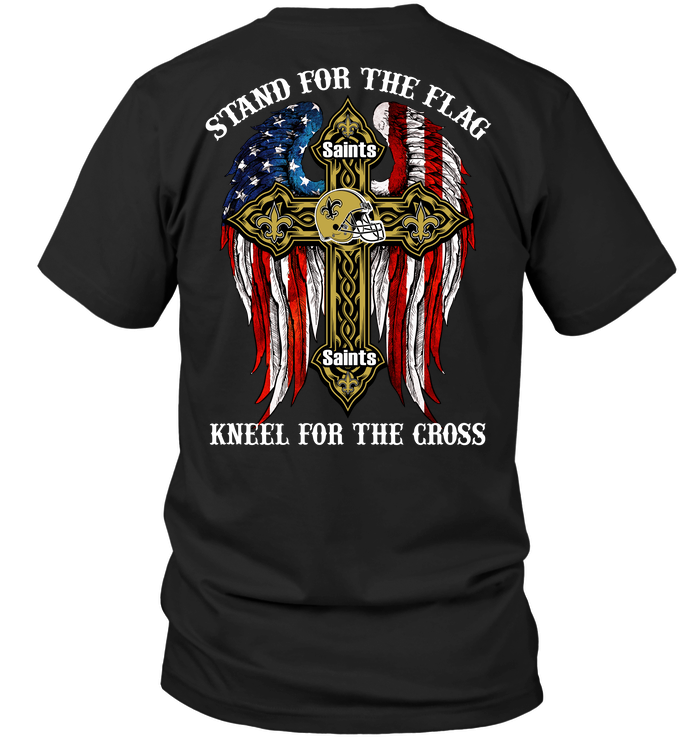 New Orleans Saints: Stand For The Flag Kneel For The Cross