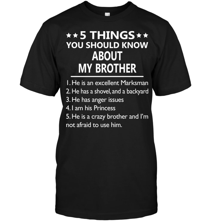5 Things You Should Know About My Brother