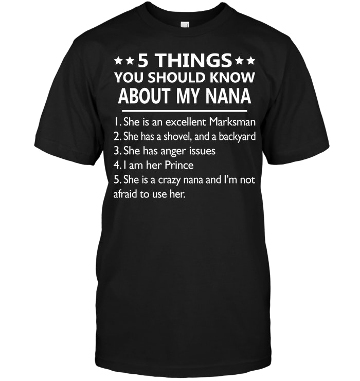 5 Things You Should Know About My Nana