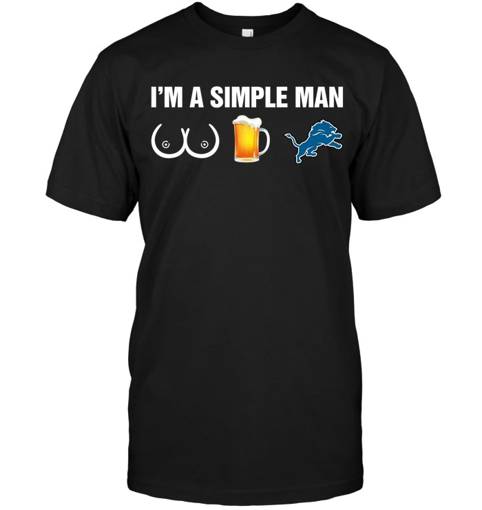 Detroit Lions: I'm A Simple Man
