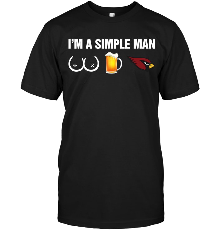 Arizona Cardinals: I'm A Simple Man