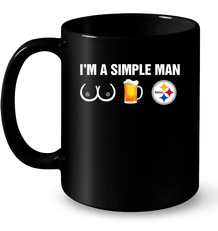 Pittsburgh Steelers: I'm A Simple Man T-Shirt - TeeNavi