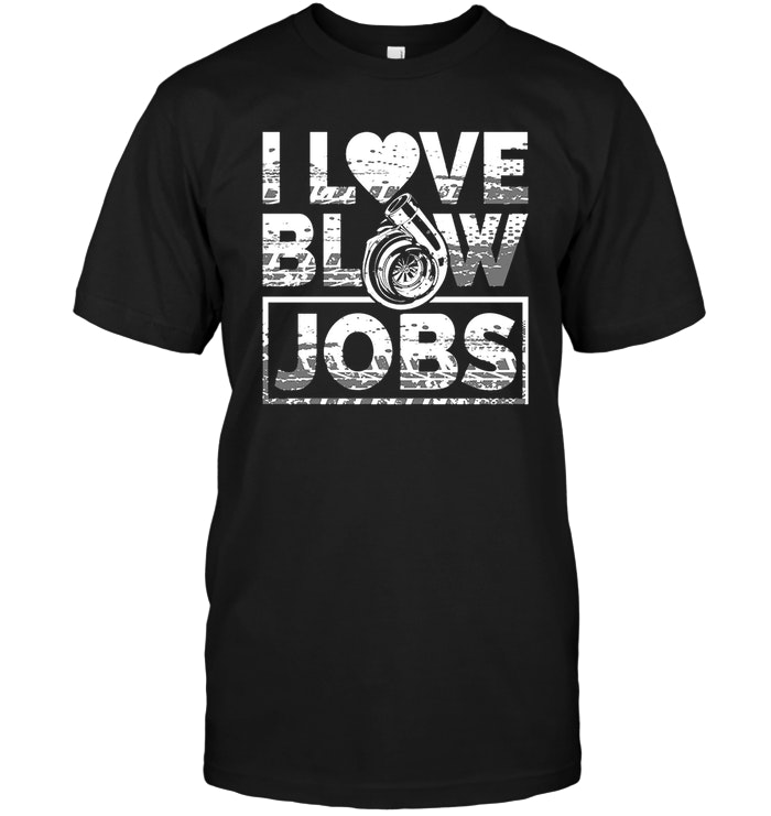 I Love Blow Jobs