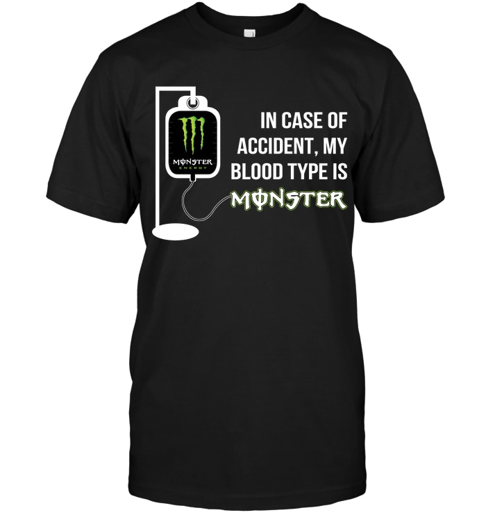 In Case Of Accident My Blood Type Is Monster