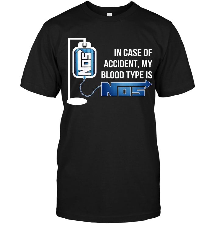 In Case Of Accident My Blood Type Is Nos