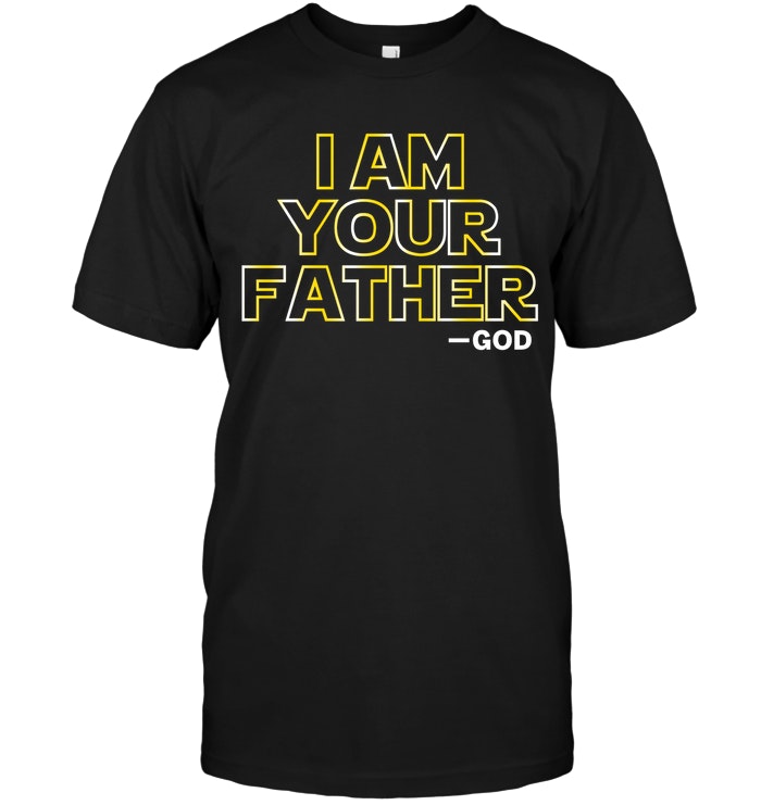 I Am Your Father God