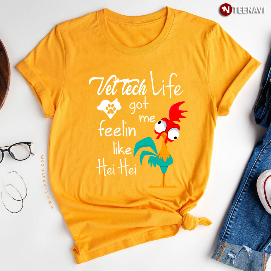 Vet Tech Life Got Me Feelin Like Chicken Hei