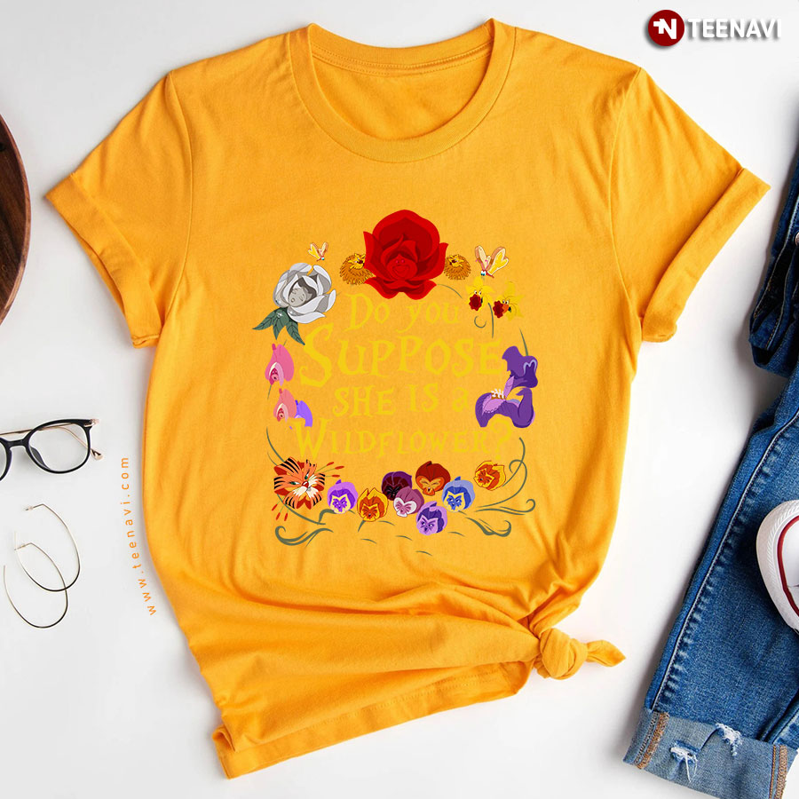 Do You Suppose She Is A Wildflower