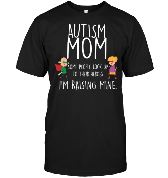 Autism Awareness Autism Mom I'm Raising Mine