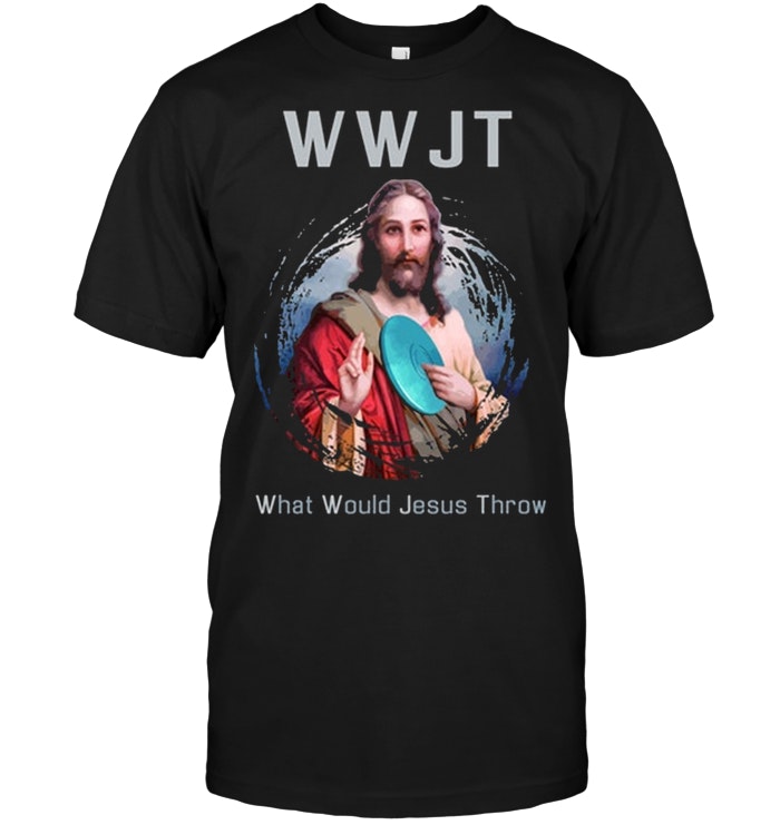Disc Golf - What Would Jesus Throw