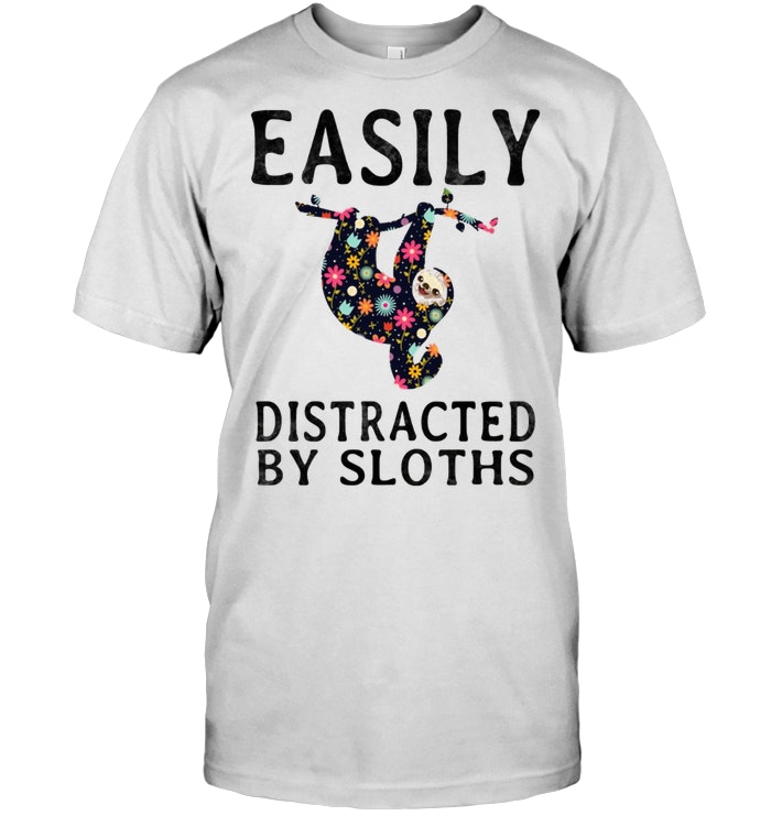Easily Distracted By Sloths