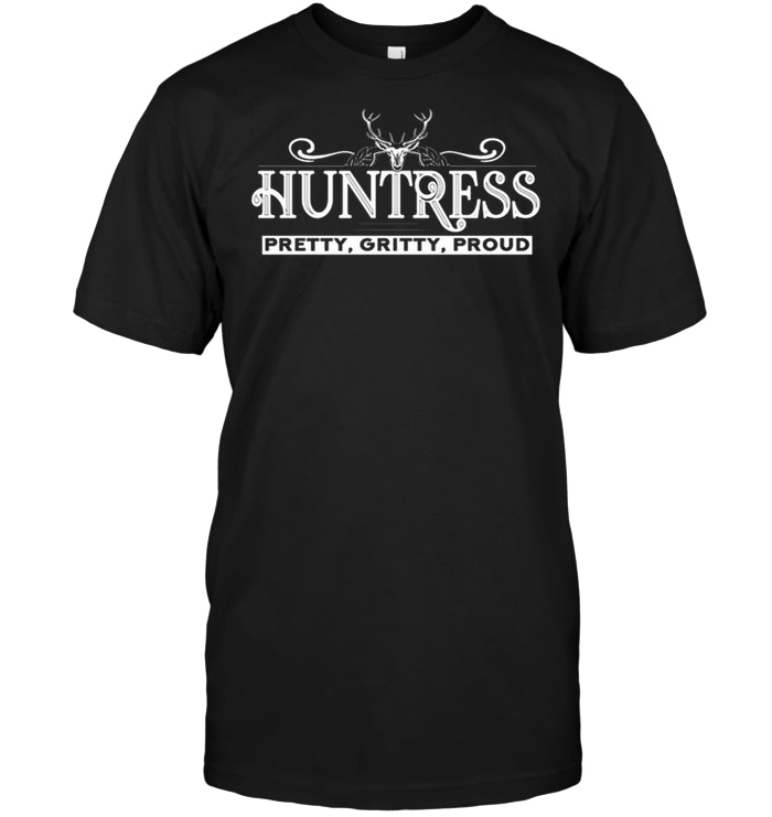 Huntress Pretty Gritty Proud