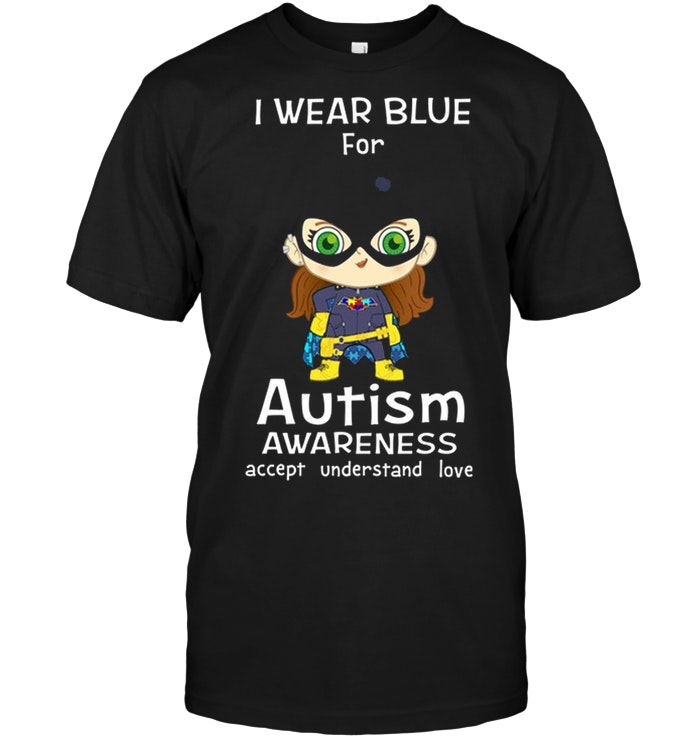 I Wear Blue For Autism Bat Girl