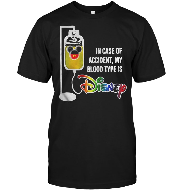 In Case Of Accident My Blood Type Is Disney