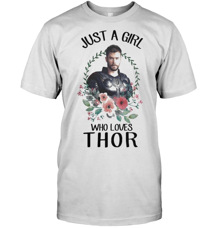 Just A Girl Who Loves Thor