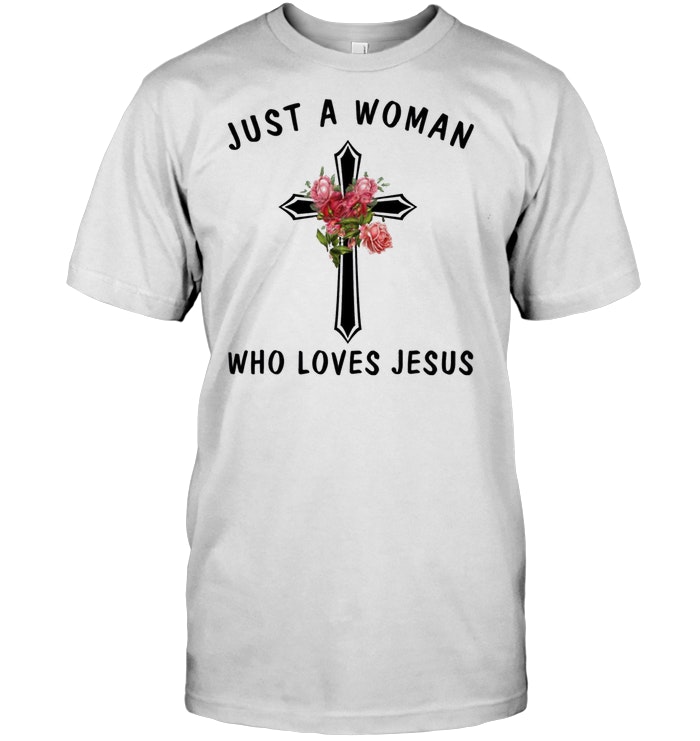 Just A Woman Who Loves Jesus