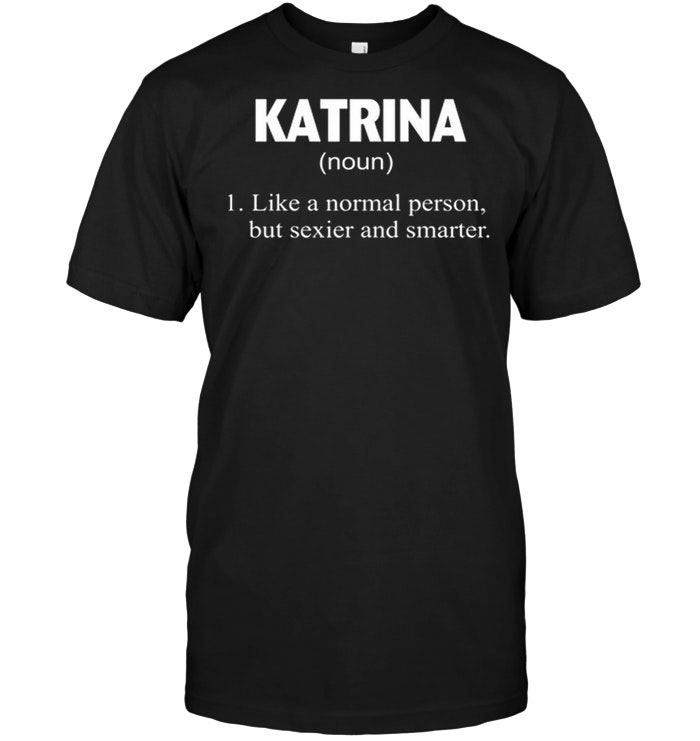 Katrina Definition Funny Definition Idea