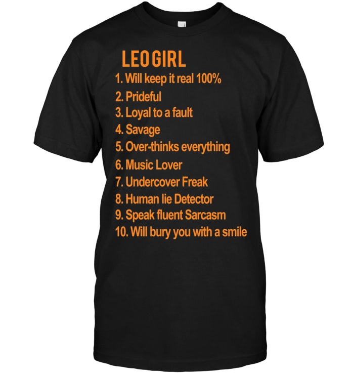 Leo Girl Will Keep It Real 100%