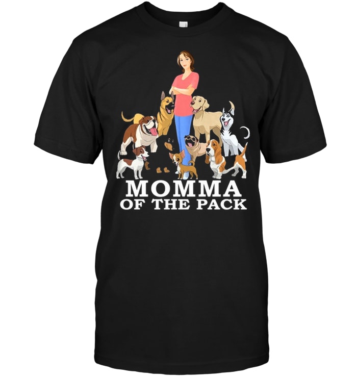 Momma Of The Pack Dog