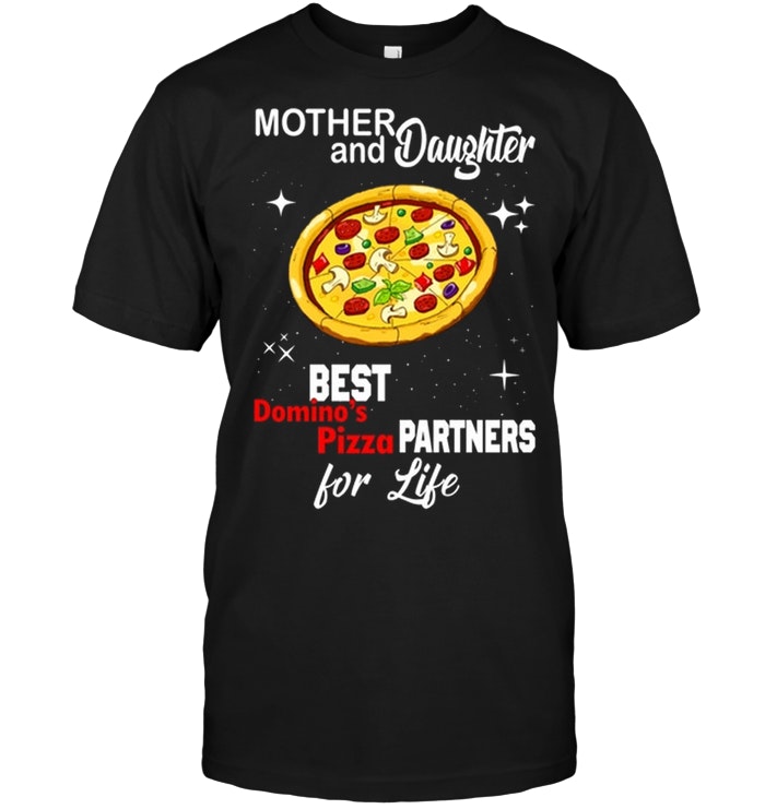 Mother And Daughter Best Domino's Pizza Parters