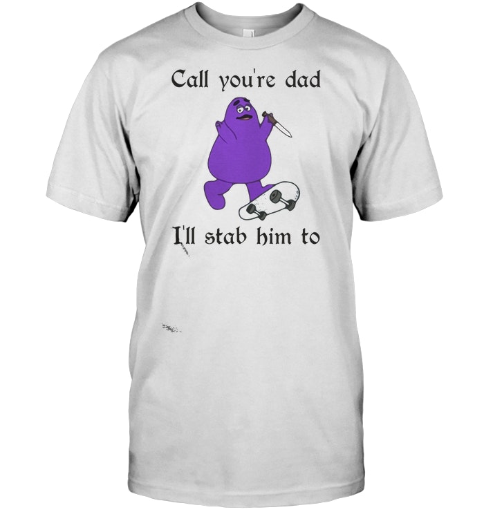 Purple Character: Call You’re Dad I’ll Stab Him To