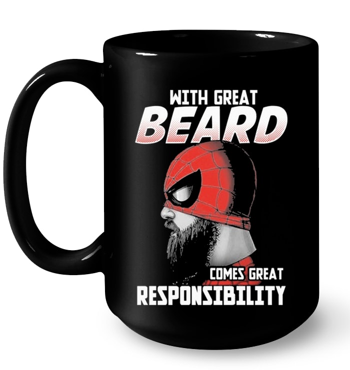 With Great Beard Comes Great Responsibility