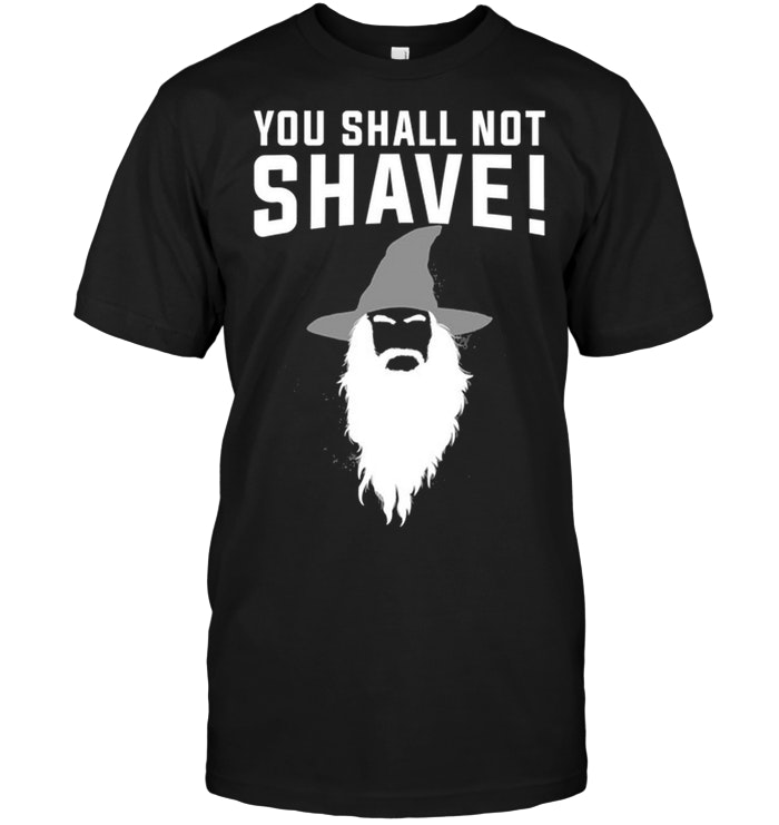You Shall Not Shave