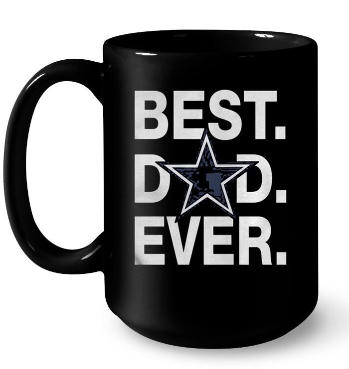Dallas Cowboys Best Dad Ever