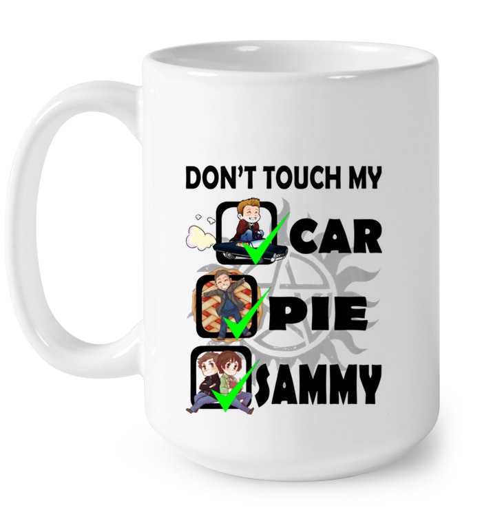 Dont Touch My Car Pie Sammy