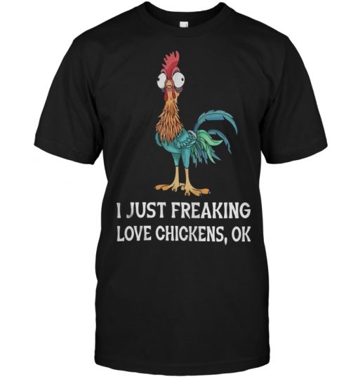 Hei Hei Rooster I Just Freaking Love Chickens Ok | TeeNavi | Reviews on ...