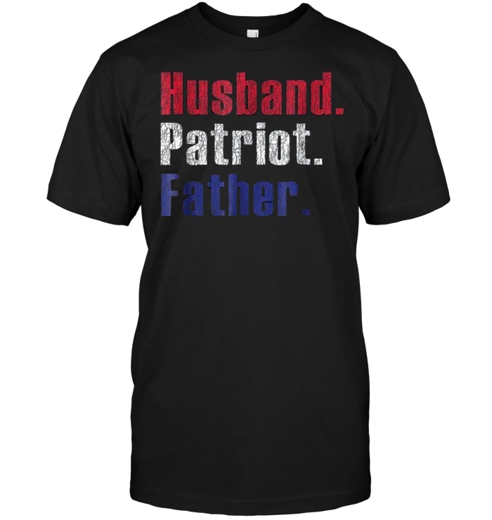 Husband Patriot Father For Dads
