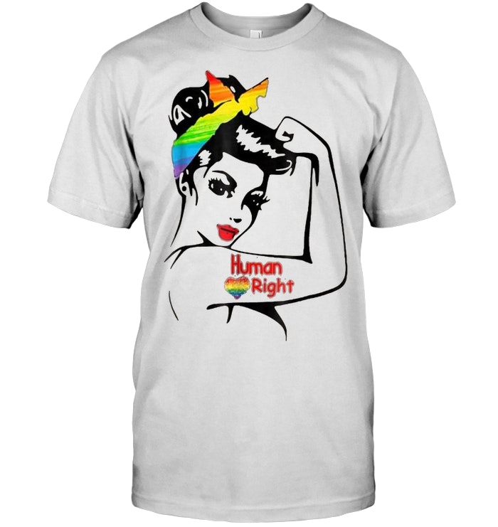 Lady Human Right LGBT Pride 2018 Limited Edition
