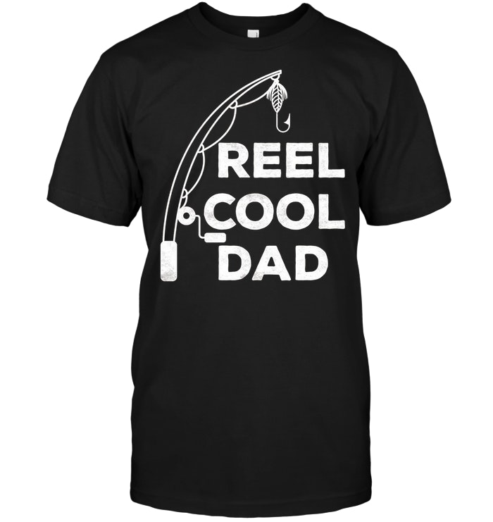 Mens Reel Cool Dad Fishing Daddy Father's Day Gift
