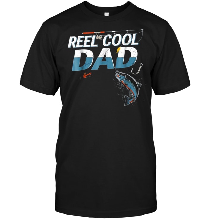 Reel Cool Dad Fishing Daddy Father's Day Gift