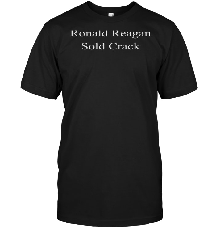 Ronald Reagan Sold Crack
