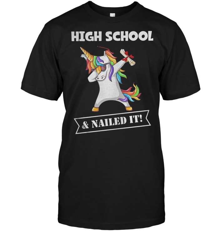 Unicorn Dabbing Graduation High School And Nailed It